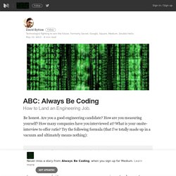 ABC: Always Be Coding – Always Be Coding – Medium