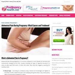 Abdominal Pain During Pregnancy: Ease Pain in Abdominal Area