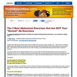 3 Best Abdominal Exercises that are NOT normal Ab Exercises