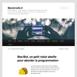 Bee-Bot, un petit robot abeille pour aborder la programmation