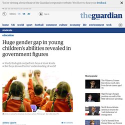 Huge gender gap in young children's abilities revealed in government figures
