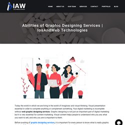 Abilities of Graphic Designing Services
