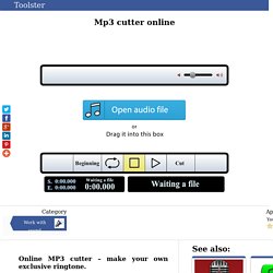 Cut mp3 online, cut songs online, audio cutter with the ability to make m4r ringtone — Toolster.net