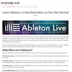 Learn Ableton: A Few Reminders as You Get Started