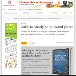 Guide to Aboriginal sites and places - Creative Spirits