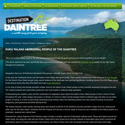 Aboriginal Culture of the indigenous people of the Daintree