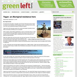 Yagan: an Aboriginal resistance hero