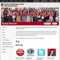 Centre for Aboriginal Culture and Education (CACE) - Carleton University