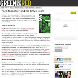 “Eco-terrorism” and the Green Scare