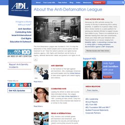 About The Anti-Defamation League