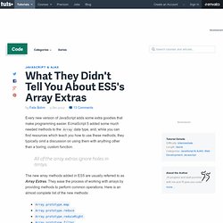 What They Didn’t Tell You About ES5′s Array Extras