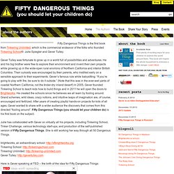 50 Dangerous Things