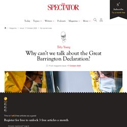 Why can’t we talk about the Great Barrington Declaration?