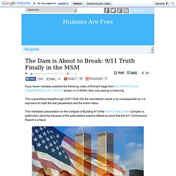 The Dam is About to Break: 9/11 Truth Finally in the MSM