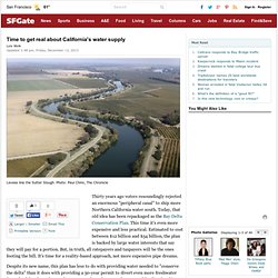 Time to get real about California's water supply