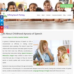 All About Childhood Apraxia of Speech