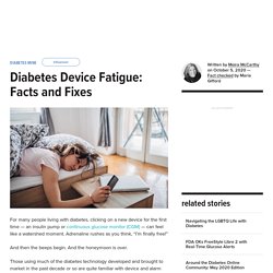 Diabetes Device Fatigue