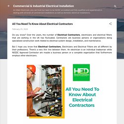 All You Need To Know About Electrical Contractors