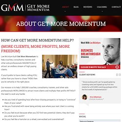 About Get More Momentum