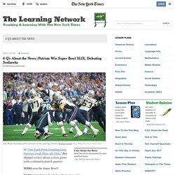 6 Q’S ABOUT THE NEWS - The Learning Network Blog