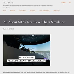 All About MFS - Next Level Flight Simulator