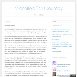 Michelle's TMJ Journey
