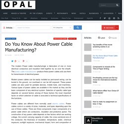 Do You Know About Power Cable Manufacturing?