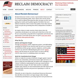 Building a Democracy Movement - About Reclaim Democracy.org