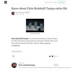 Know about Chris Reinhold Tampa