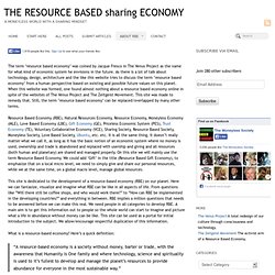 The Resource Based Economy