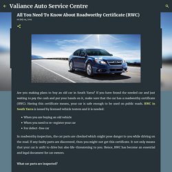 All You Need To Know About Roadworthy Certificate (RWC)