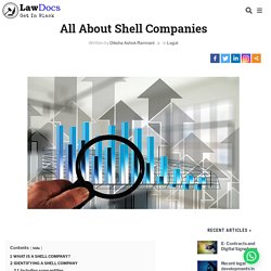 All About Shell Companies - Learn Lawdocs