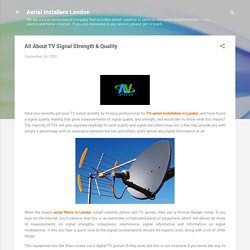 All About TV Signal Strength & Quality