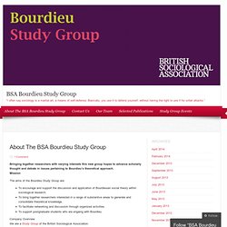 About The BSA Bourdieu Study Group « BSA Bourdieu Study Group