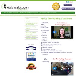About The Walking Classroom
