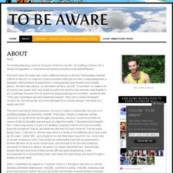 About « To Be Aware