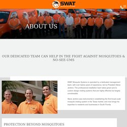 About Us - SWAT Mosquito Systems