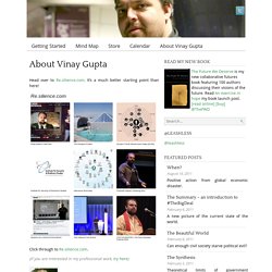 The Bucky-Gandhi Design Institution › About Vinay Gupta