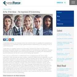 At Par, If Not Above – The Importance Of Credentialing