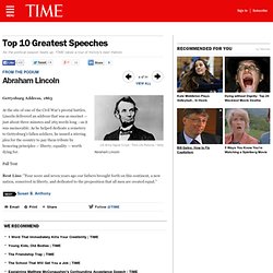 Abraham Lincoln - Top 10 Greatest Speeches