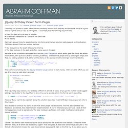 Abrahm Coffman » jQuery Birthday Picker Form Plugin
