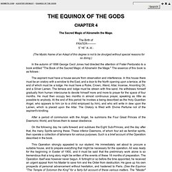 The Sacred Magic of Abramelin the Mage - Chapter 4 - The Equinox of the Gods