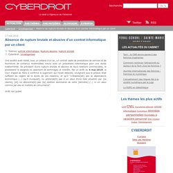 Absence de rupture brutale et abusive d’un contrat informatique par un client