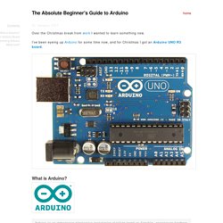 The Absolute Beginner's Guide to Arduino