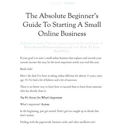 The Absolute Beginner’s Guide To Starting A Small Online Business