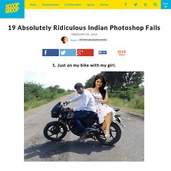 19 Absolutely Ridiculous Indian Photoshop Fails