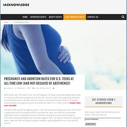 Pregnancy And Abortion Rates For U.S. Teens At All-Time Low (And Not Because Of Abstinence)