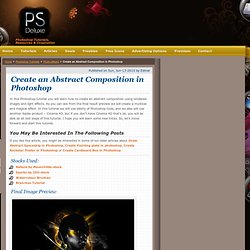 Create an Abstract Composition in Photoshop