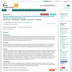 Parent-reported measures of child health and wellbeing in same-sex parent families: a cross-sectional survey