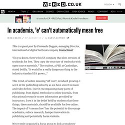 In academia, 'e' can't automatically mean free